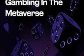 Blockchain-Driven Fun of Metaverse Gambling: Best Trends to Follow in 2024